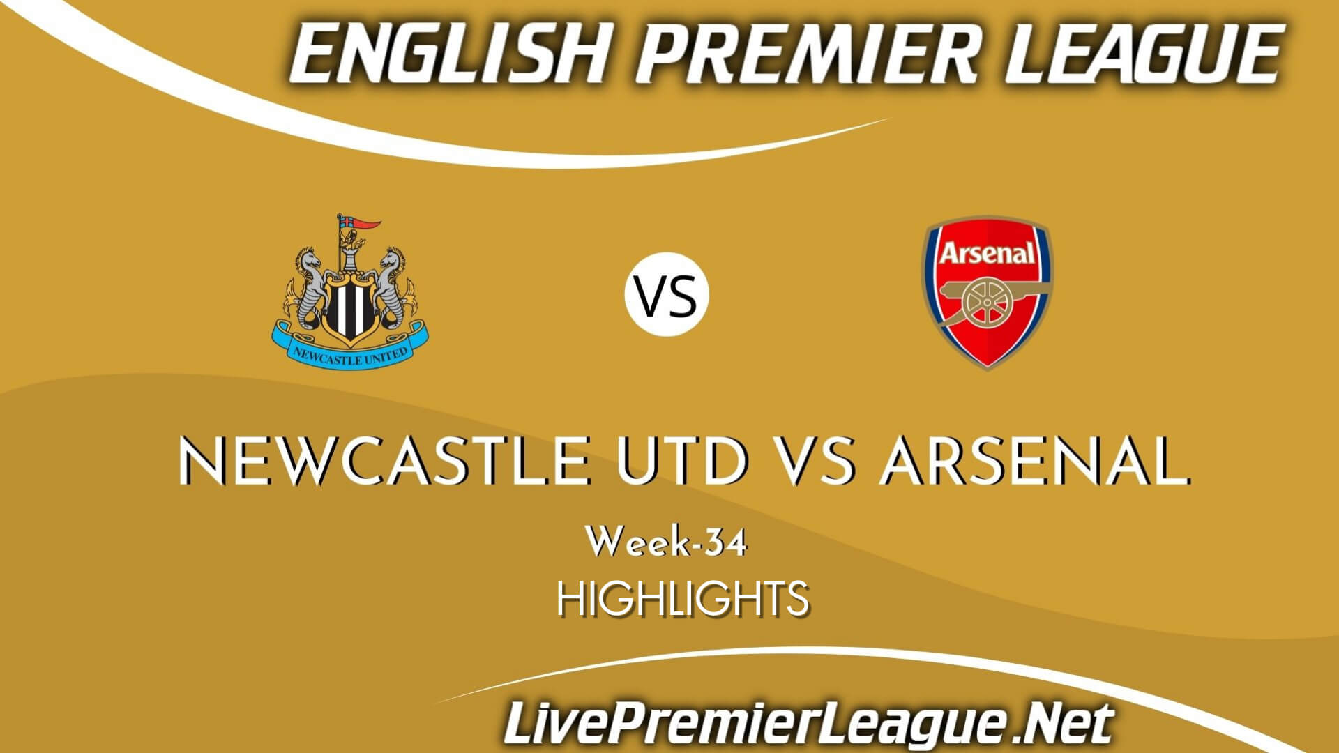 Newcastle United Vs Arsenal Highlights 2021 Week 34