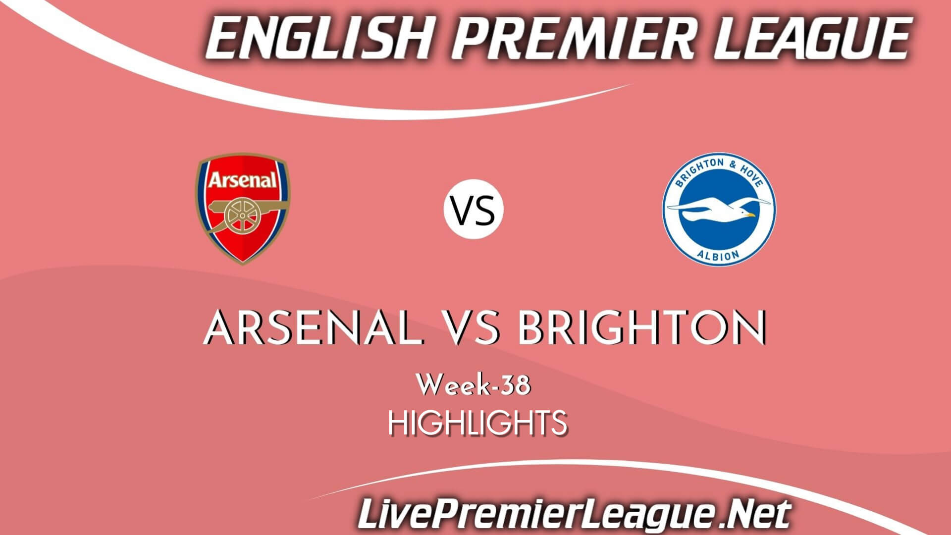 Arsenal Vs Brighton Highlights 2021 Week 38 EPL