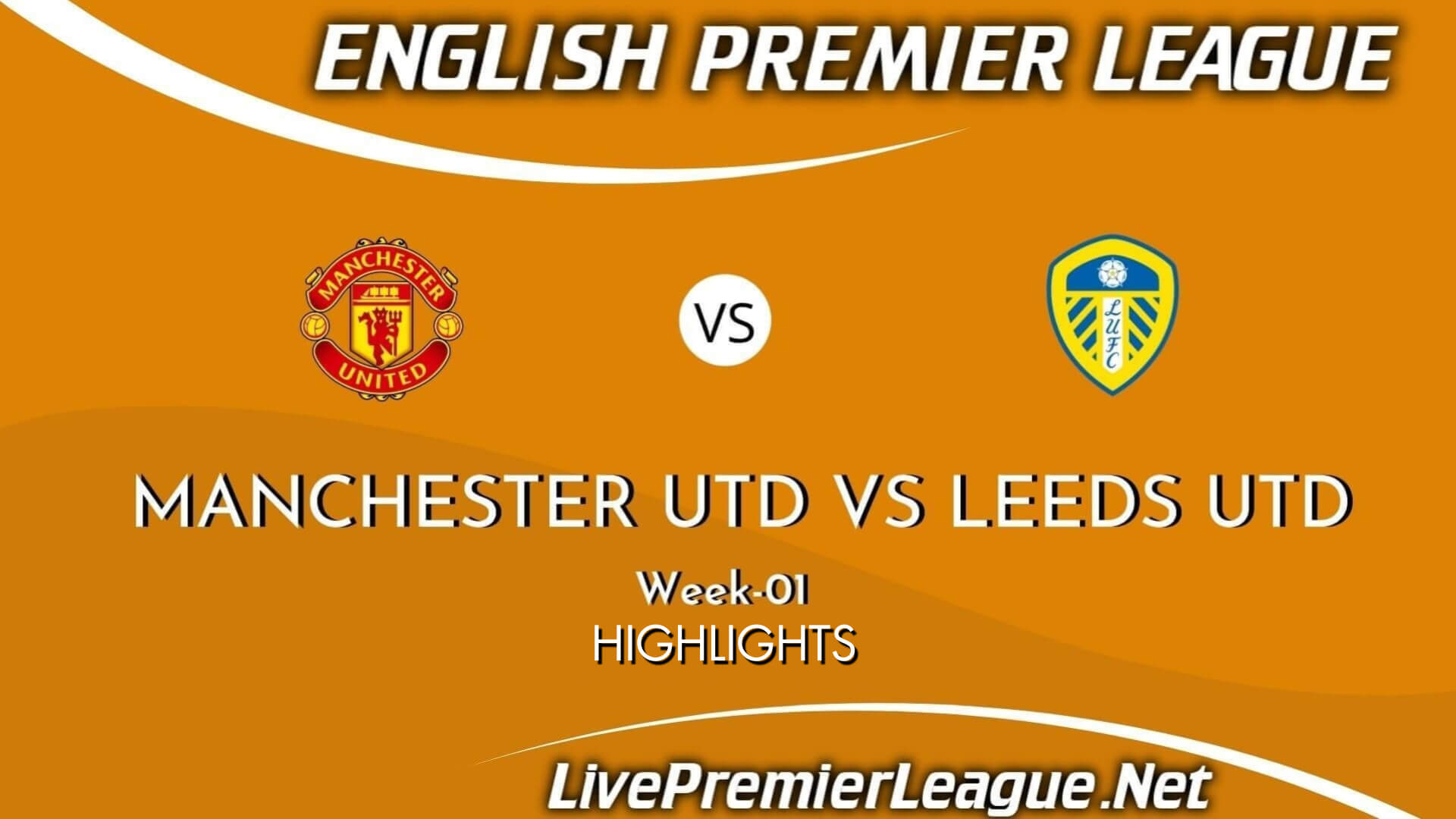 Manchester United Vs Leeds United Highlights 2021 Week 1