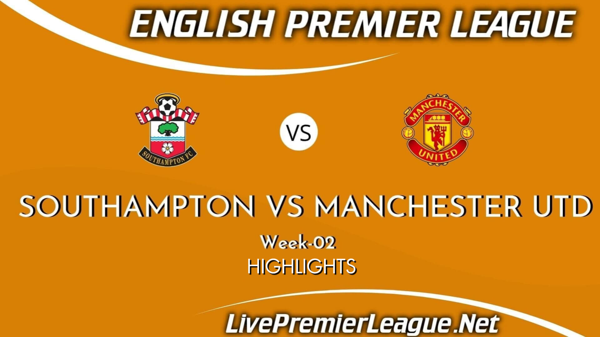 Southampton Vs Manchester United Highlights 2021 Week 2