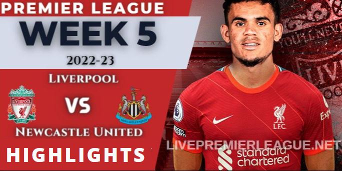 Liverpool Vs Newcastle United 2-1 Highlights Premier League 01092022