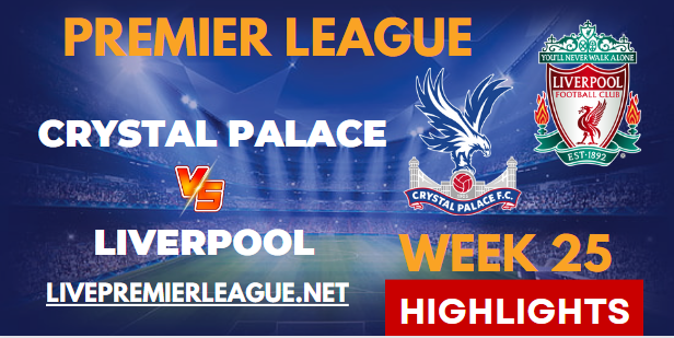 Crystal Palace VS Liverpool EPL HIGHLIGHTS 26022023