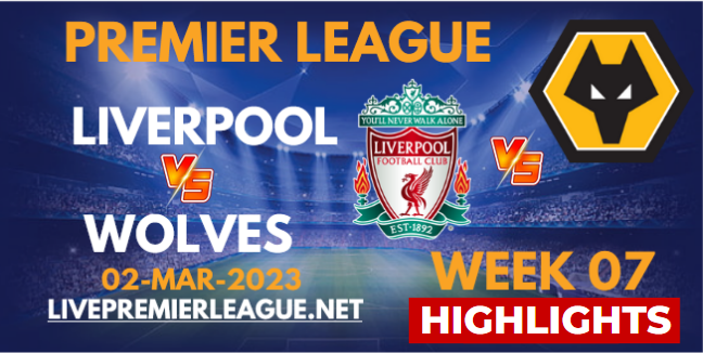Liverpool VS Wolves EPL HIGHLIGHTS 02032023