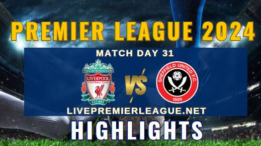 Liverpool Vs Sheffield United EPL 04Apr2024 Highlights
