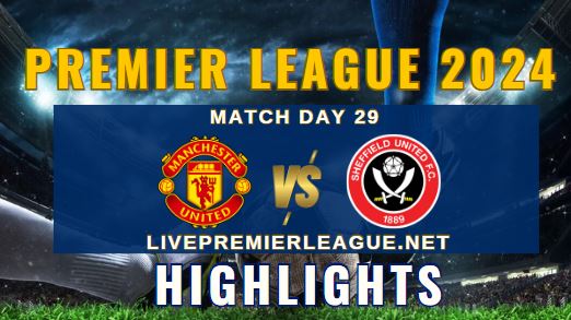 Manchester United Vs Sheffield United EPL 25Apr2024 Highlights