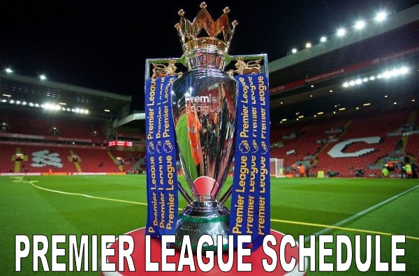 Premier League Schedule 