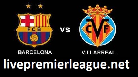 villarreal vs barcelona