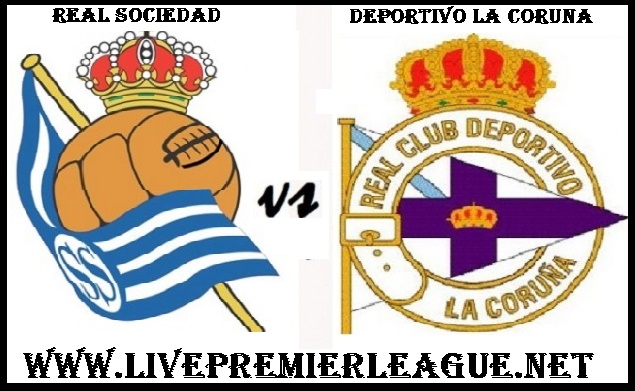 Watch online Deportivo La Coruna vs Real Sociedad La Liga match