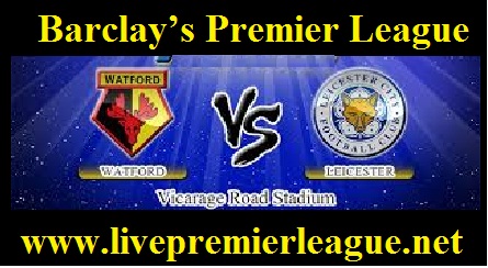 Leicester City vs Watford live