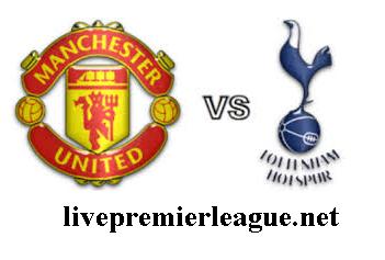 Live Manchester United vs Tottenham Hotspur