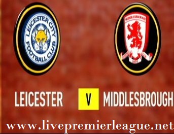 middlesbrough vs leicester city