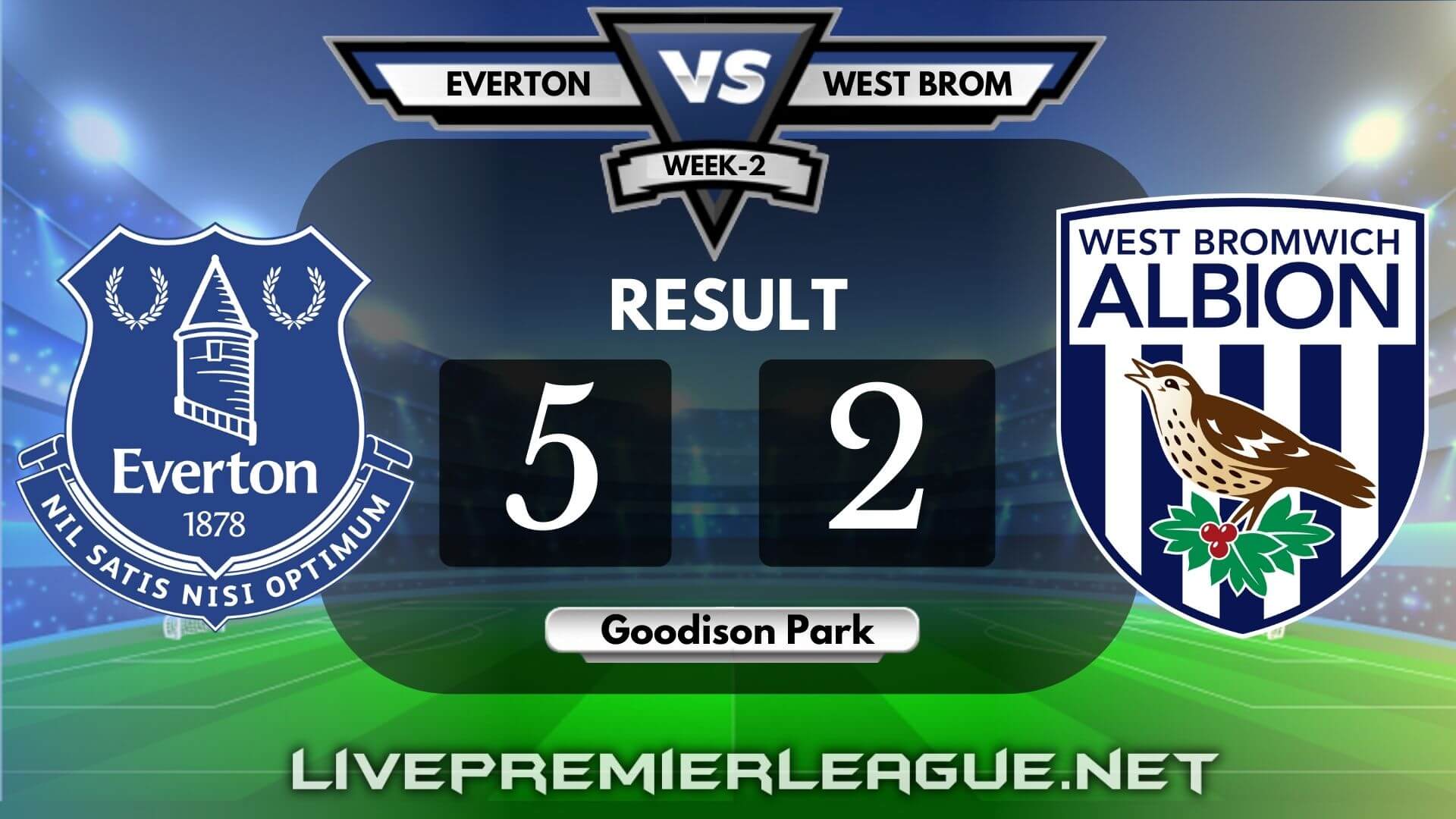 Everton Vs West Bromwich Albion | Week 2 Result 2020