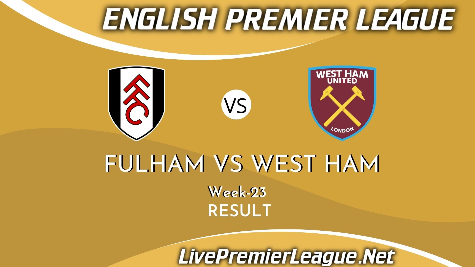 Fulham Vs West Ham United | Result 2021 EPL Week 23