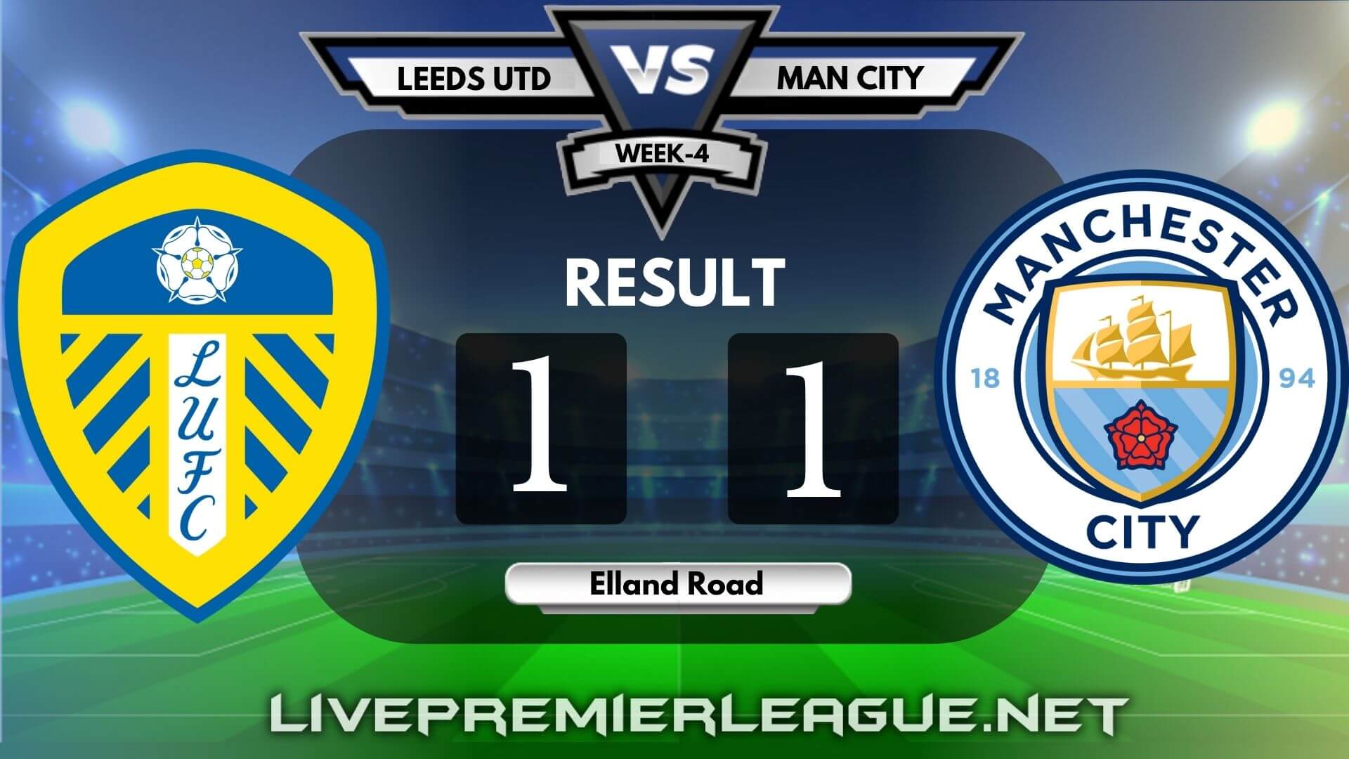 Leeds United Vs Manchester City | Week 4 Result 2020