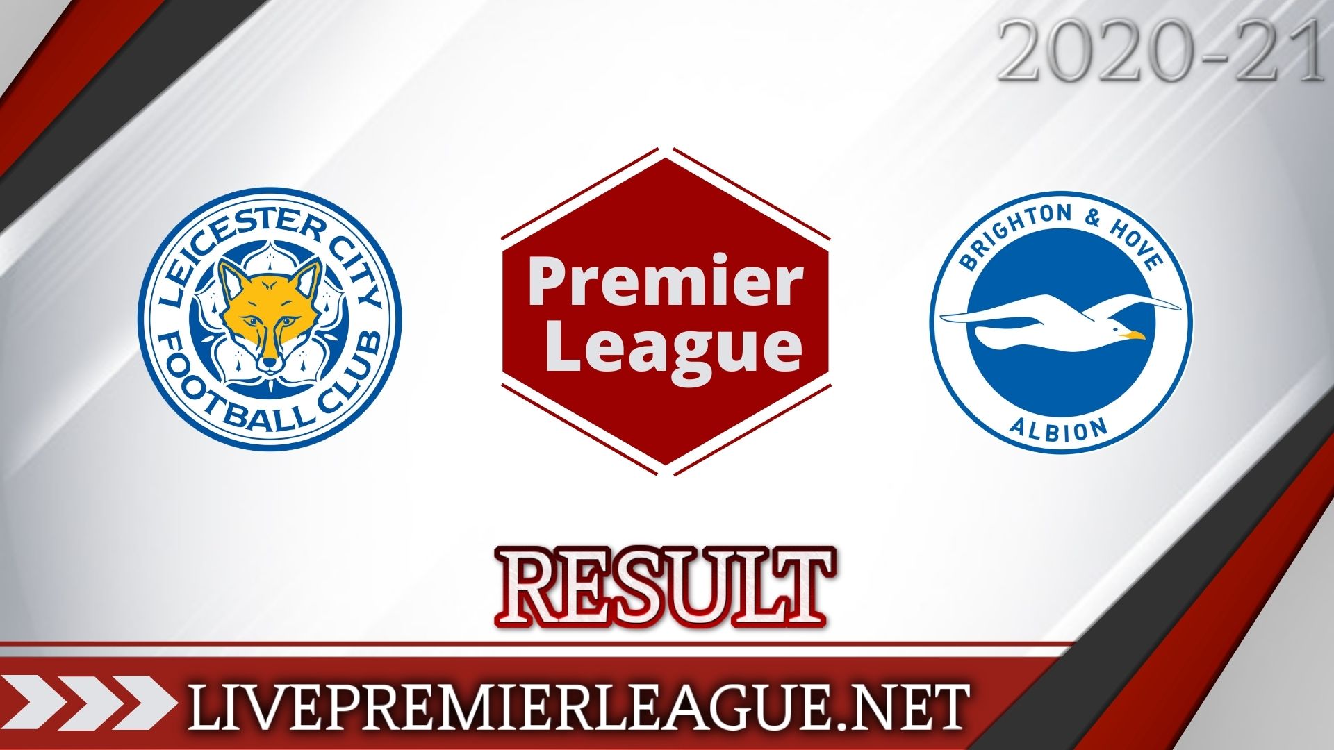 Leicester City Vs Brighton and Hove Albion | Week 12 Result 2020