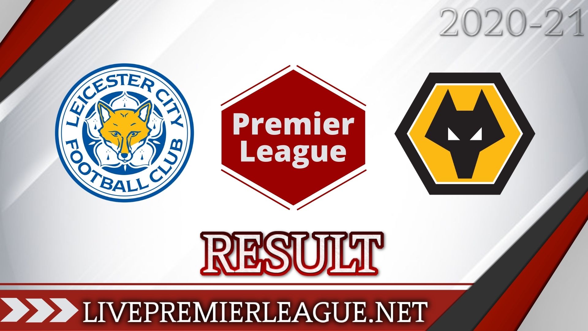 Leicester City Vs Wolverhampton Wanderers | Week 8 Result 2020