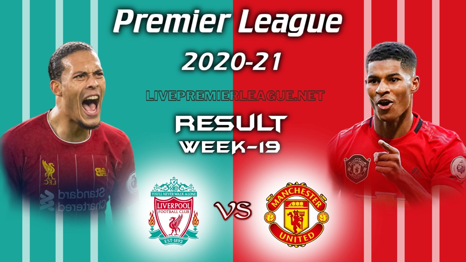 Liverpool Vs Manchester United | EPL Week 19 Result 2021