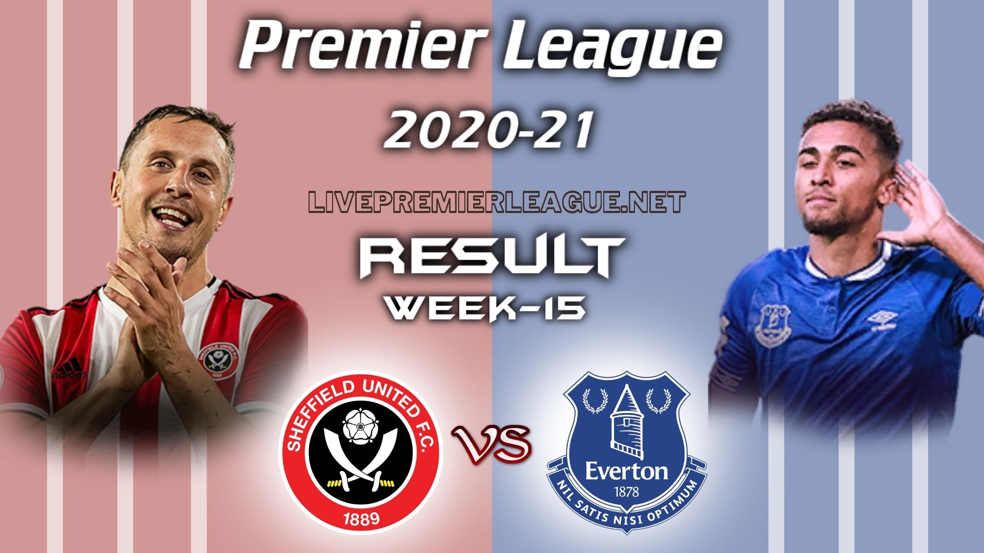 Sheffield United Vs Everton | EPL Week 15 Result 2020