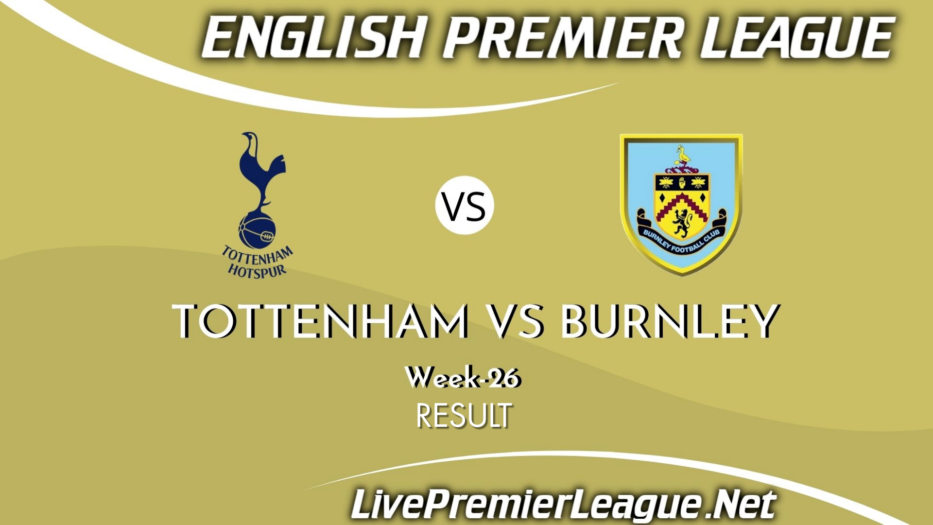 Tottenham Hotspur Vs Burnley | Result 2021 EPL Week 26