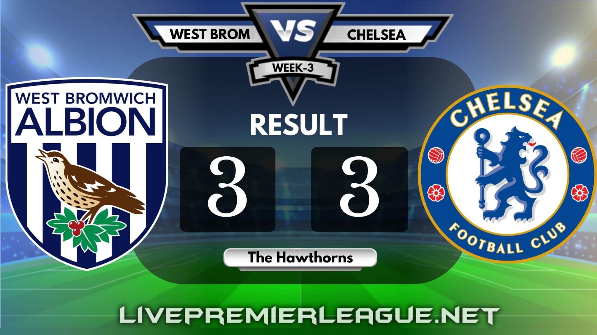 West Bromwich Albion Vs Chelsea | Week 3 Result 2020