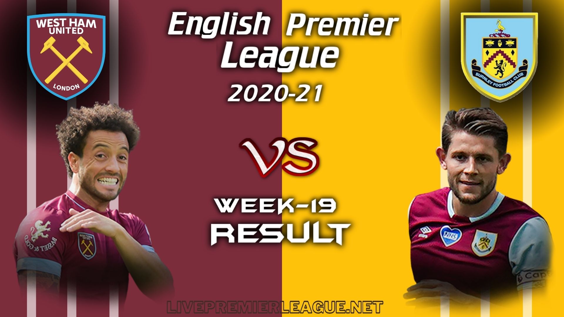 West Ham United Vs Burnley | EPL Week 19 Result 2021