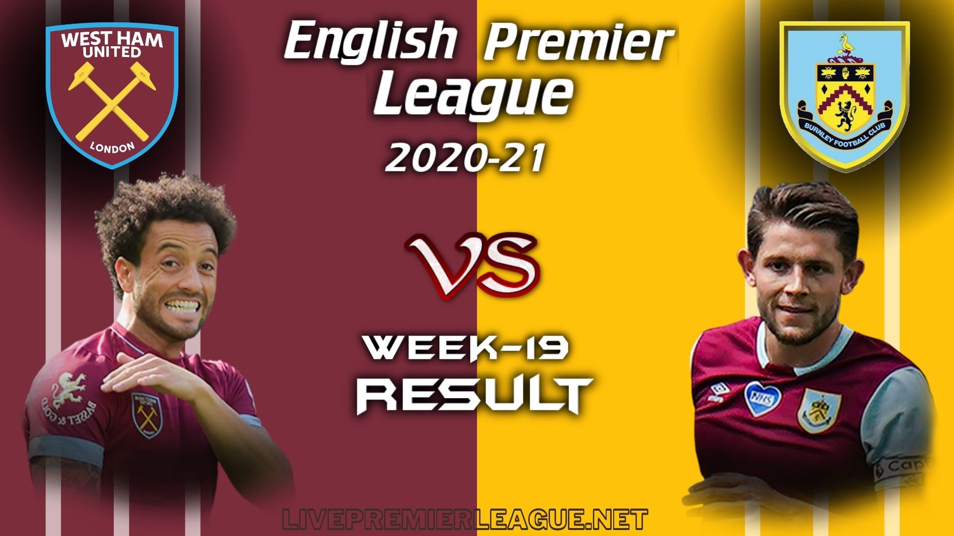 West Ham United Vs Burnley | EPL Week 19 Result 2021